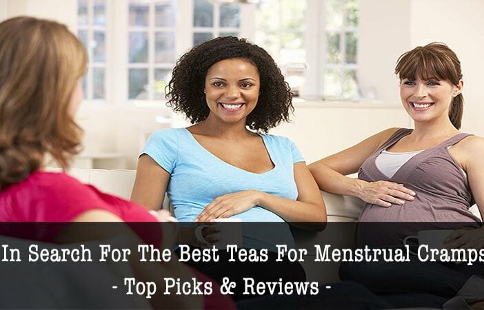 Best Teas For Menstrual Cramps