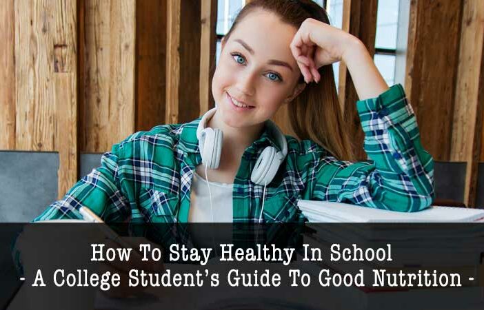 How to Stay Healthy in School