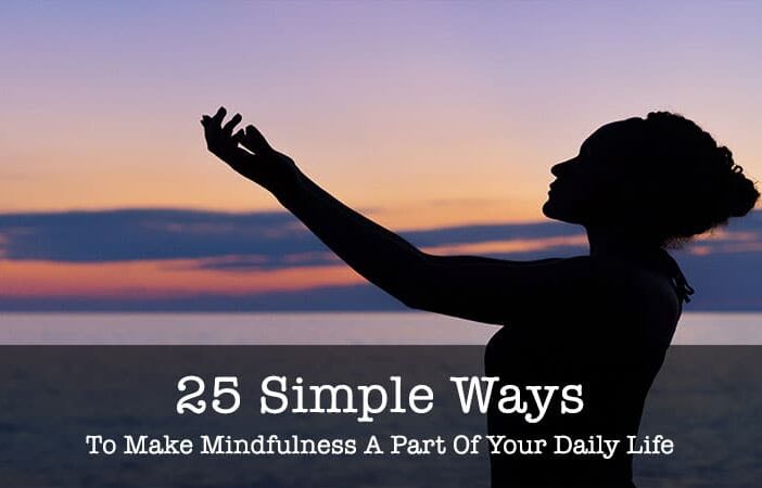 simple ways to make mindfulness