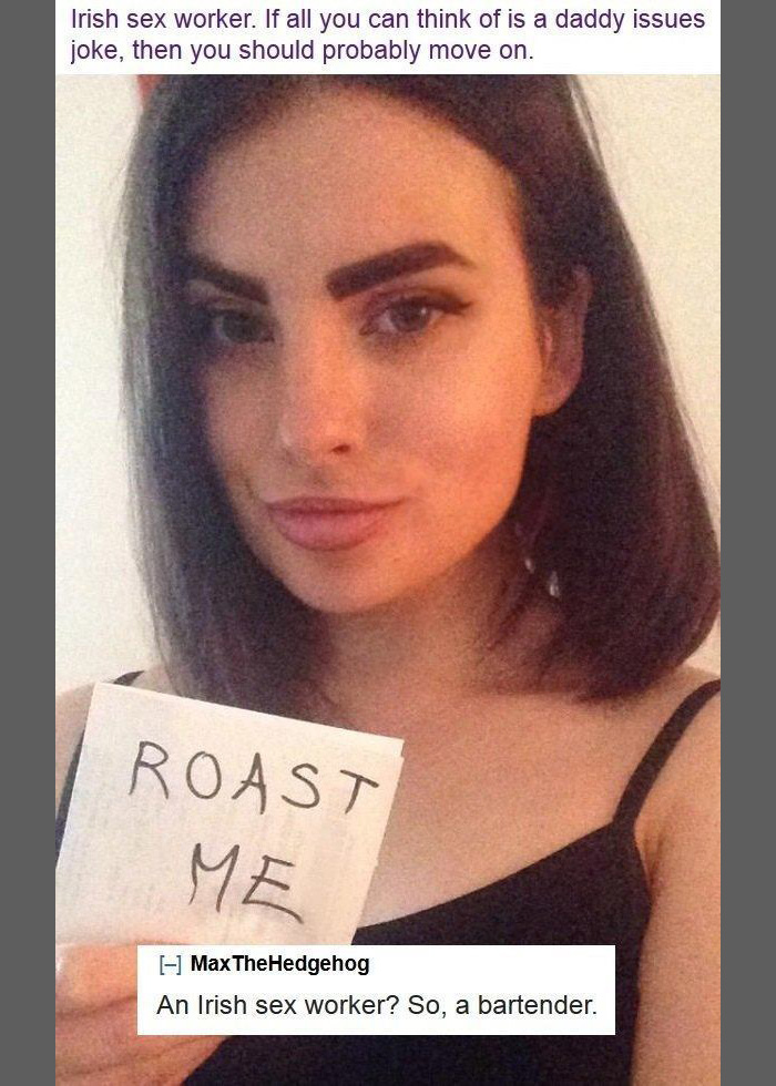 Reddit’s Roast Me 6