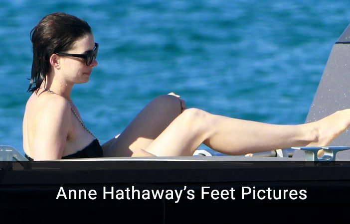 Anne Hathaway Feet