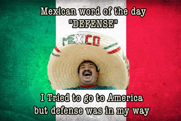 mexican word of the day defence